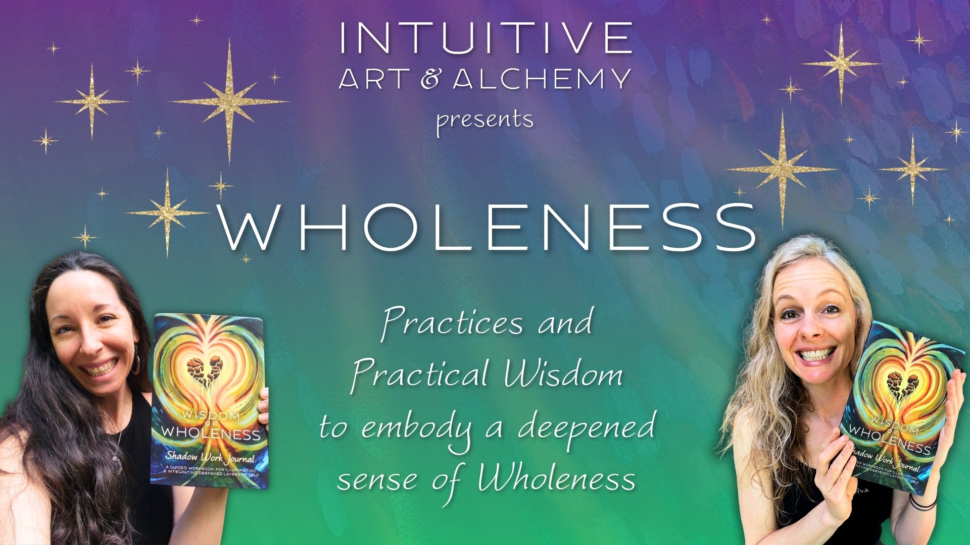 Wholeness Group Journey ✦ LIVE virtual event ✦